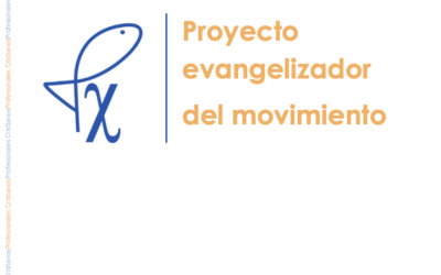 Proyecto Evangelizador del Movimiento