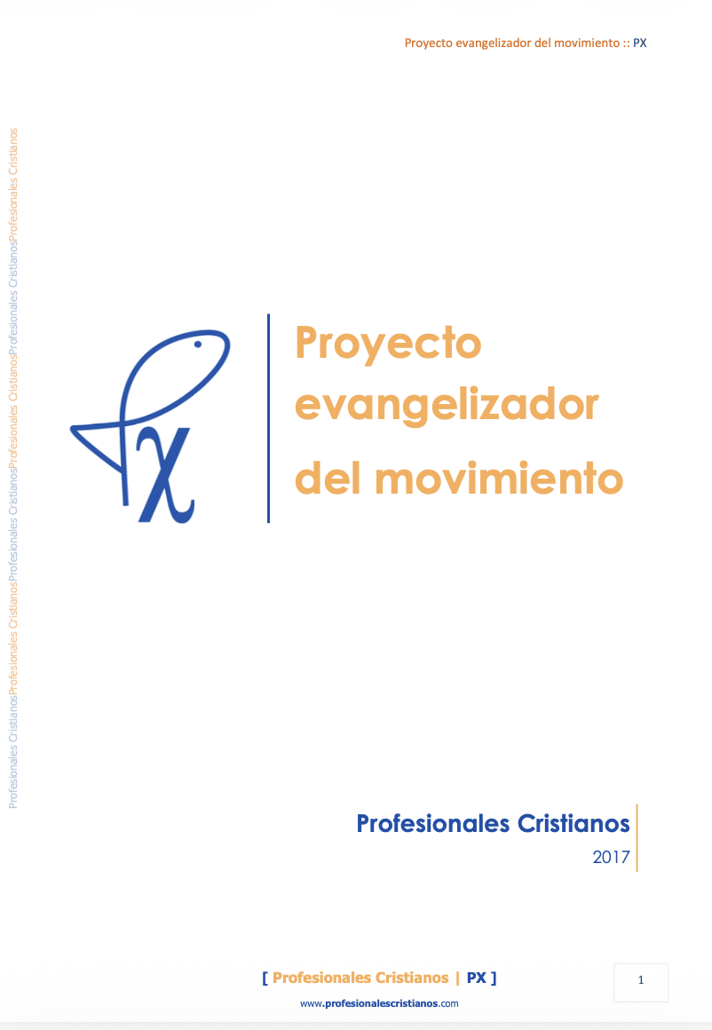 Proyecto Evangelizador del Movimiento