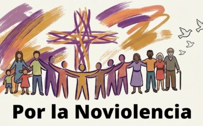 Por la Noviolencia: la respuesta del Evangelio a la guerra y la violencia