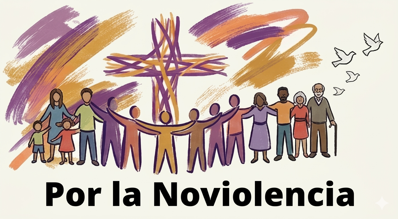 Por la Noviolencia: la respuesta del Evangelio a la guerra y la violencia